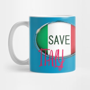 SAVE ITALY - ITALY - ITALIAN - ITALIAN FLAG - SERIE A - FOOTBALL - CORONA Mug